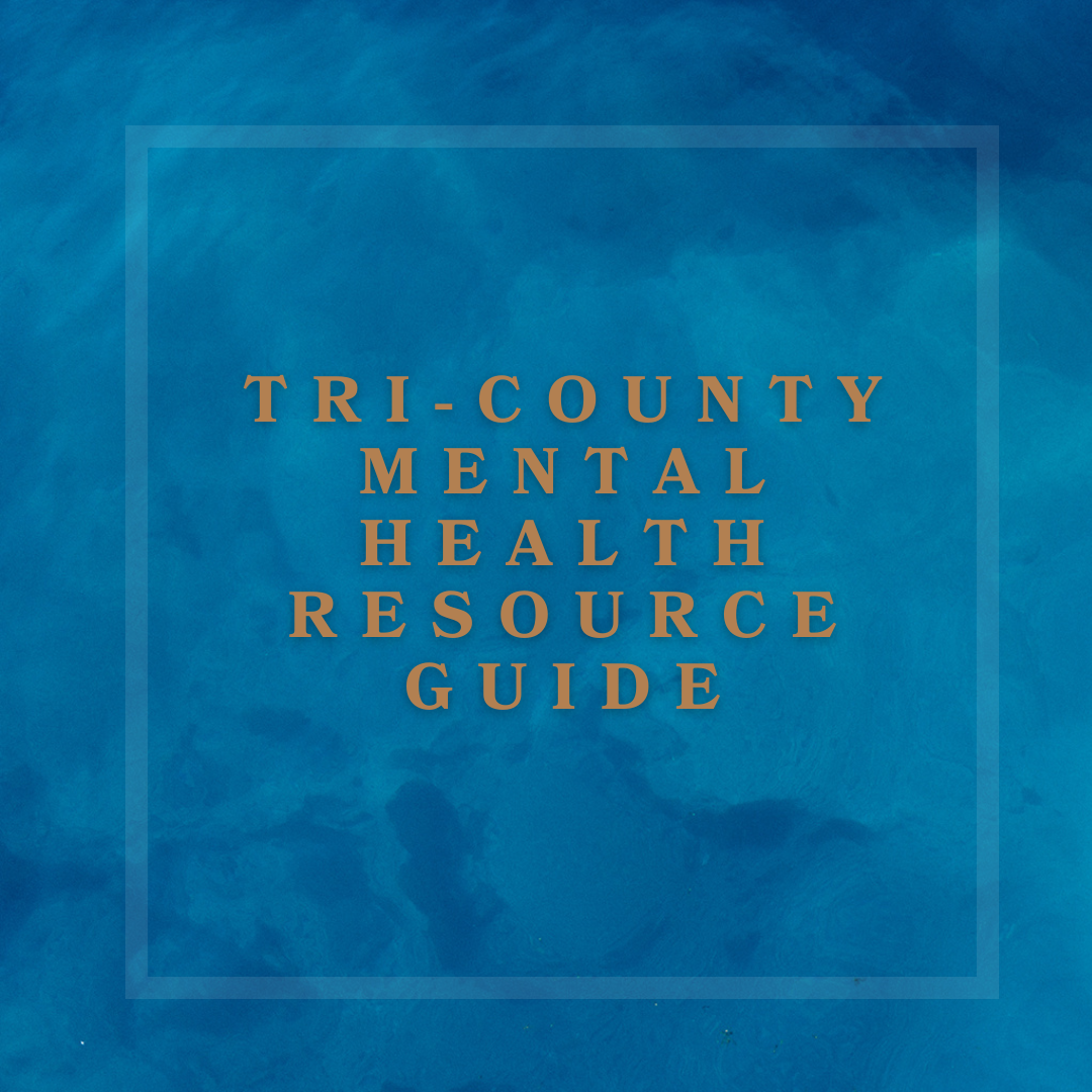 Tri-County Mental Health Resource Guide